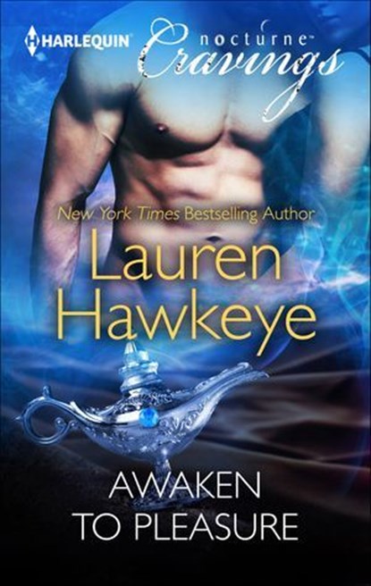 Awaken to Pleasure, Lauren Hawkeye - Ebook - 9781460335659