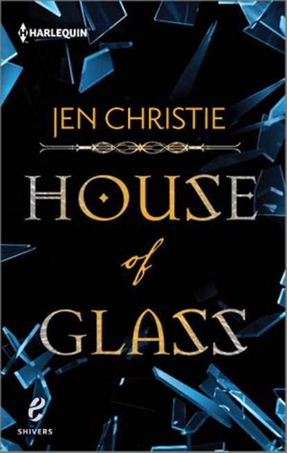 House of Glass, Jen Christie - Ebook - 9781460336205