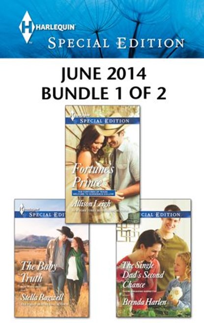 Harlequin Special Edition June 2014 - Bundle 1 of 2, Allison Leigh ; Brenda Harlen ; Stella Bagwell - Ebook - 9781460336427