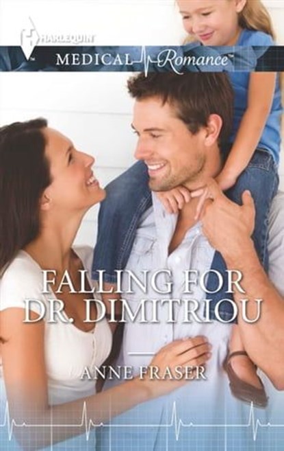 Falling for Dr. Dimitriou, Anne Fraser - Ebook - 9781460337646