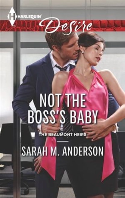 Not the Boss's Baby, Sarah M. Anderson - Ebook - 9781460338711
