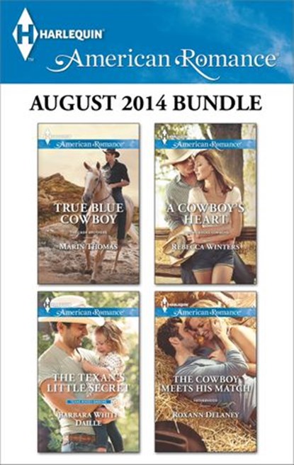 Harlequin American Romance August 2014 Bundle, Marin Thomas ; Barbara White Daille ; Rebecca Winters ; Roxann Delaney - Ebook - 9781460339749