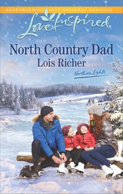 North Country Dad, Lois Richer - Ebook - 9781460341155