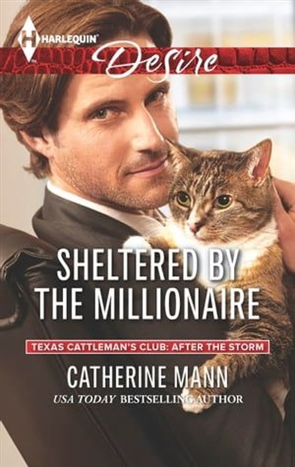 Sheltered by the Millionaire, Catherine Mann - Ebook - 9781460341841
