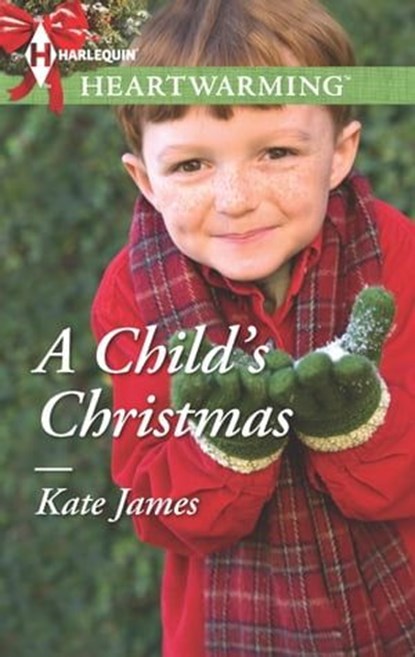 A Child's Christmas, Kate James - Ebook - 9781460342558