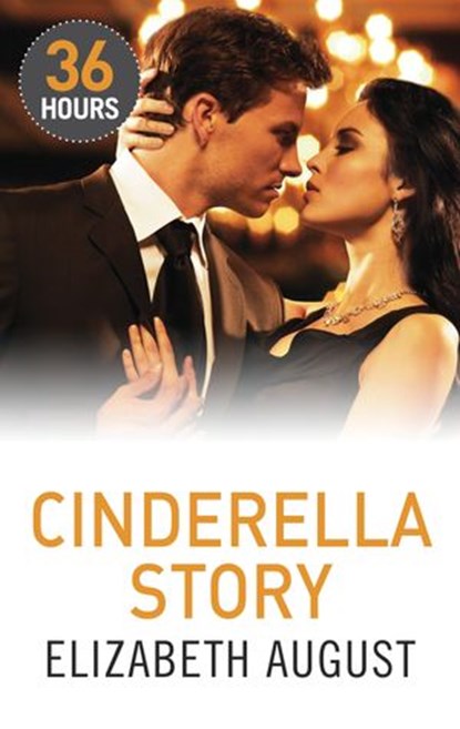 Cinderella Story, Elizabeth August - Ebook - 9781460343135