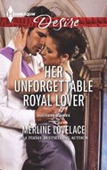 Her Unforgettable Royal Lover | Merline Lovelace | 