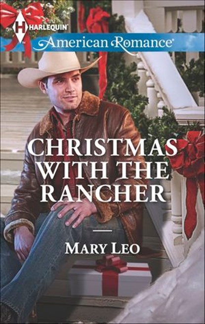 Christmas with the Rancher, Mary Leo - Ebook - 9781460344040
