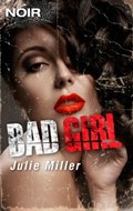 Bad Girl | Julie Miller | 