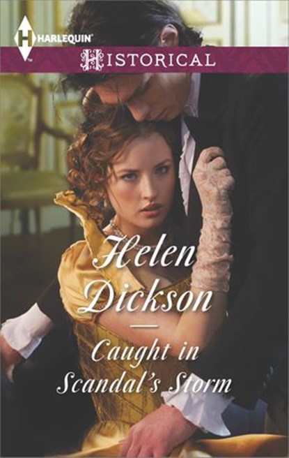 Caught in Scandal's Storm, Helen Dickson - Ebook - 9781460344811