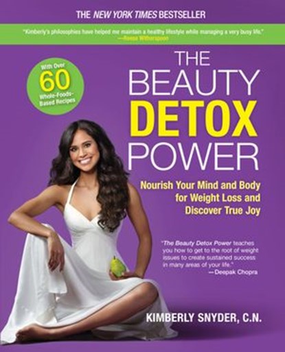 The Beauty Detox Power, Kimberly Snyder - Ebook - 9781460346914