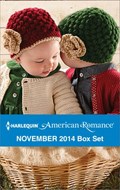 Harlequin American Romance November 2014 Box Set | Tina Leonard ; Tanya Michaels ; Marie Ferrarella ; Donna Alward | 