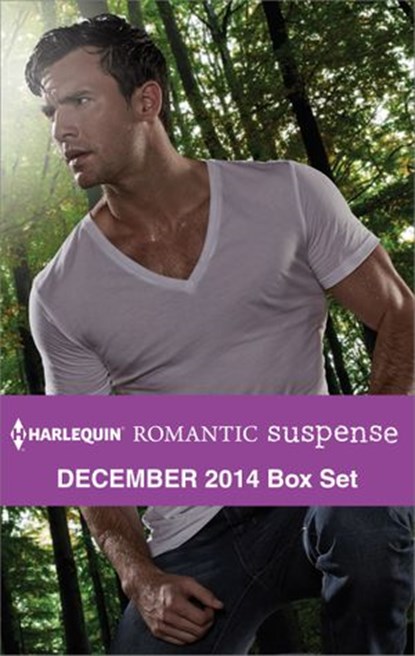 Harlequin Romantic Suspense December 2014 Box Set, C.J. Miller ; Beth Cornelison ; Lara Lacombe ; Colleen Thompson - Ebook - 9781460348970