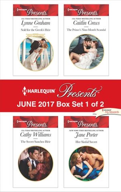 Harlequin Presents June 2017 - Box Set 1 of 2, Lynne Graham ; Cathy Williams ; Caitlin Crews ; Jane Porter - Ebook - 9781460349182
