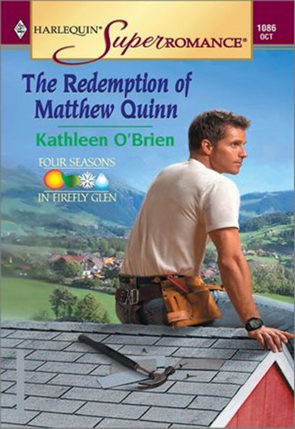 THE REDEMPTION OF MATTHEW QUINN, Kathleen O'Brien - Ebook - 9781460350928