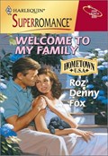 WELCOME TO MY FAMILY | Roz Denny Fox | 
