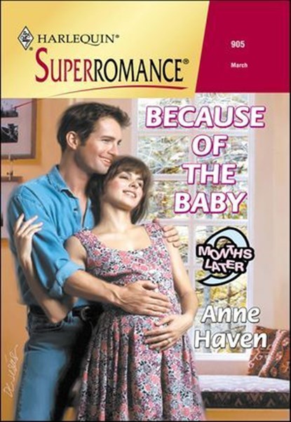 Because of the Baby, Anne Haven - Ebook - 9781460351116