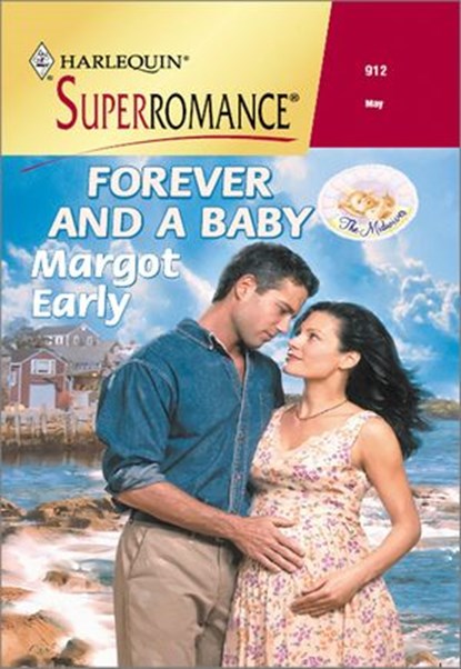 FOREVER AND A BABY, Margot Early - Ebook - 9781460351154