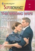 THE WRONG WIFE | Carolyn McSparren | 