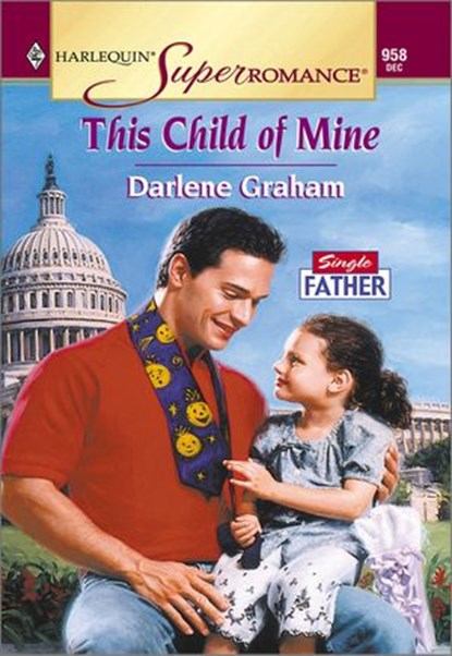 THIS CHILD OF MINE, Darlene Graham - Ebook - 9781460351444
