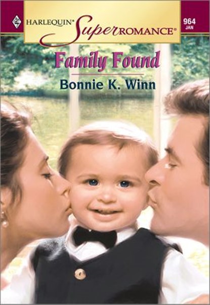 FAMILY FOUND, Bonnie K. Winn - Ebook - 9781460351499