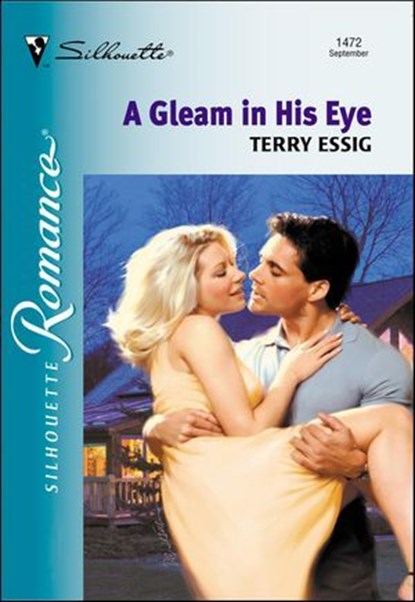 A Gleam in His Eye, Terry Essig - Ebook - 9781460352441