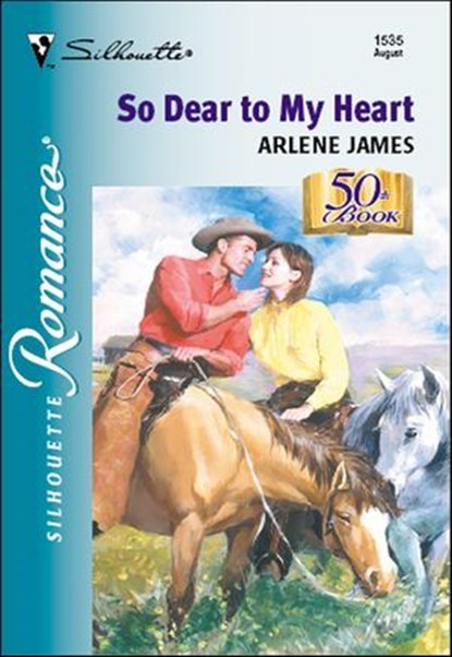 So Dear to My Heart, Arlene James - Ebook - 9781460352922