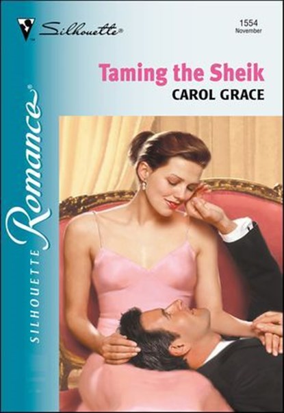 Taming the Sheik, Carol Grace - Ebook - 9781460353066