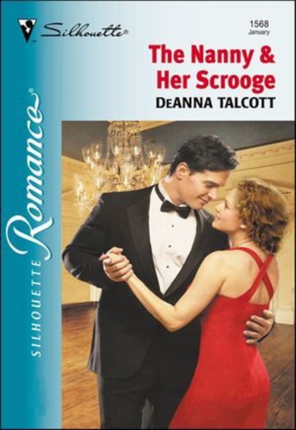 The Nanny & Her Scrooge, DeAnna Talcott - Ebook - 9781460353165