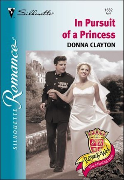 In Pursuit of a Princess, Donna Clayton - Ebook - 9781460353288