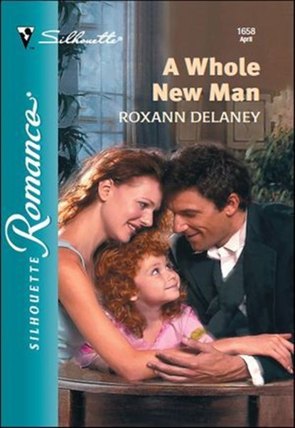 A Whole New Man, Roxann Delaney - Ebook - 9781460353851