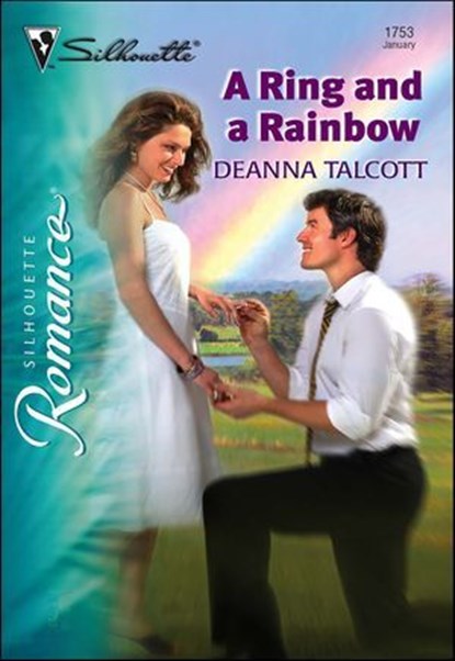 A Ring and a Rainbow, Deanna Talcott - Ebook - 9781460354551