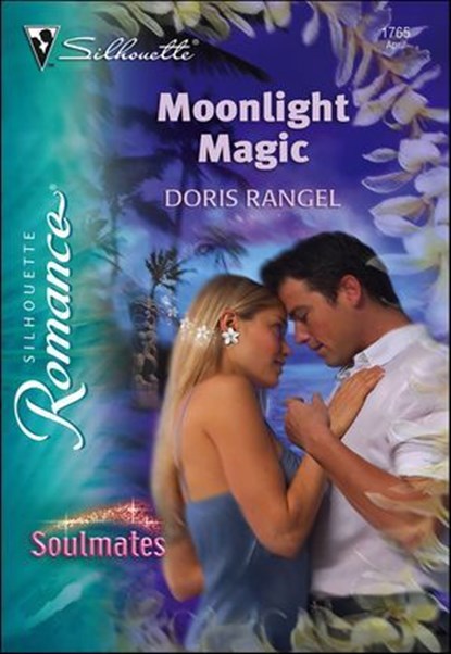 Moonlight Magic, Doris Rangel - Ebook - 9781460354643