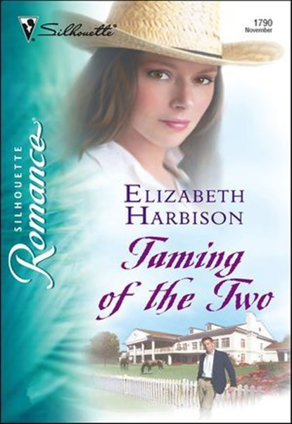 Taming of the Two, Elizabeth Harbison - Ebook - 9781460354858