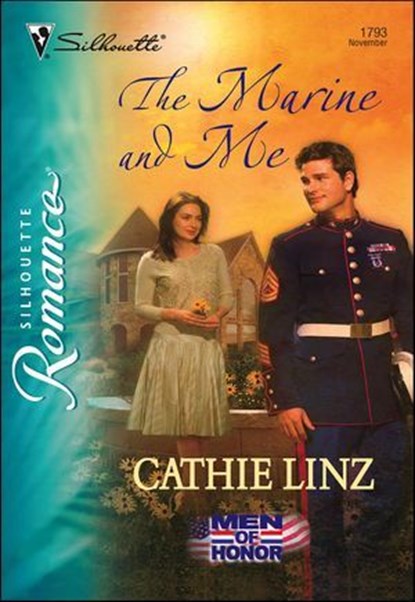 The Marine and Me, Cathie Linz - Ebook - 9781460354889
