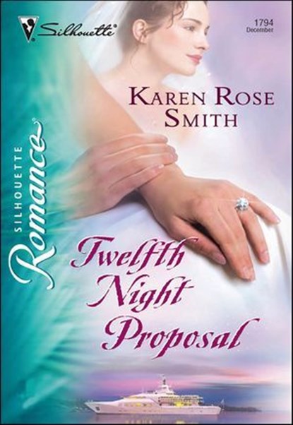 Twelfth Night Proposal, Karen Rose Smith - Ebook - 9781460354896