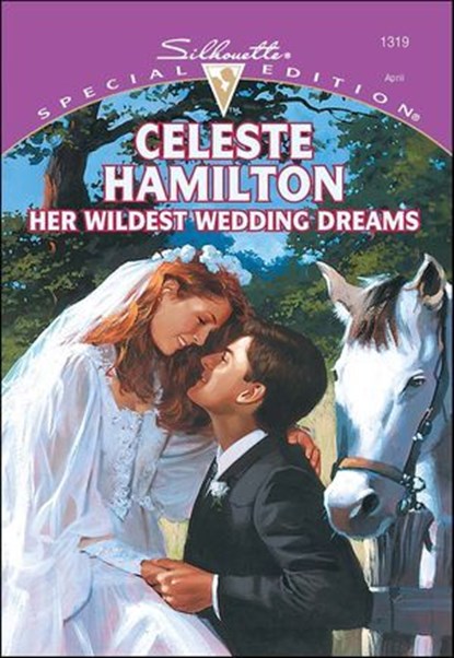 Her Wildest Wedding Dreams, Celeste Hamilton - Ebook - 9781460355497