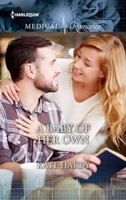 A Baby of Her Own, Kate Hardy - Ebook - 9781460357484