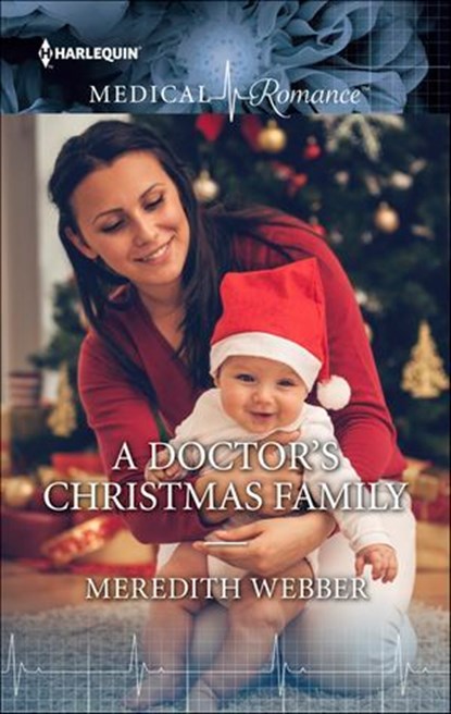 A Doctor's Christmas Family, Meredith Webber - Ebook - 9781460357996
