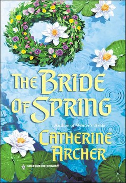 The Bride of Spring, Catherine Archer - Ebook - 9781460359341