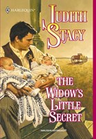 THE WIDOW'S LITTLE SECRET | Judith Stacy | 