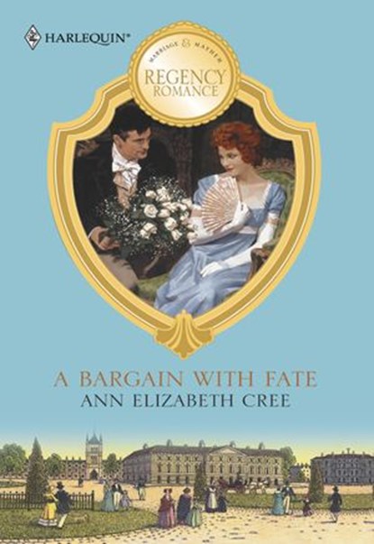 A BARGAIN WITH FATE, Ann Elizabeth Cree - Ebook - 9781460361542