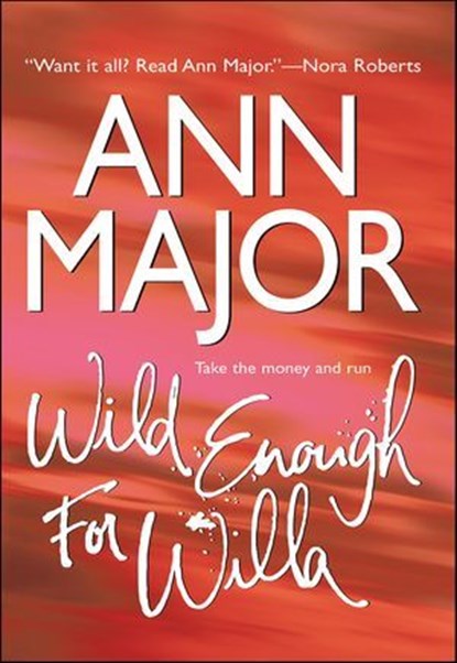 Wild Enough For Willa, Ann Major - Ebook - 9781460361580
