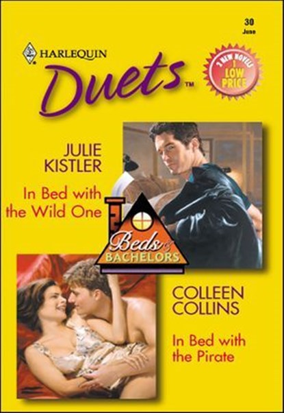 In Bed with the Wild One and In Bed with the Pirate, Julie Kistler ; Colleen Collins - Ebook - 9781460364123