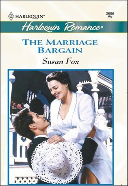 The Marriage Bargain, Susan Fox - Ebook - 9781460364857