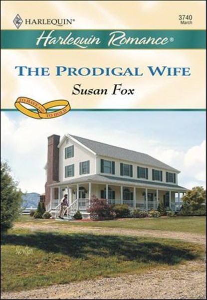 The Prodigal Wife, Susan Fox - Ebook - 9781460365847