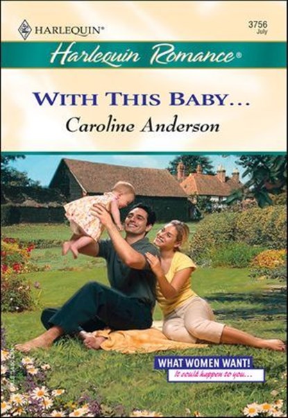 With This Baby . . ., Caroline Anderson - Ebook - 9781460365939