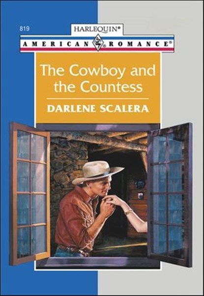 The Cowboy and the Countess, Darlene Scalera - Ebook - 9781460367636