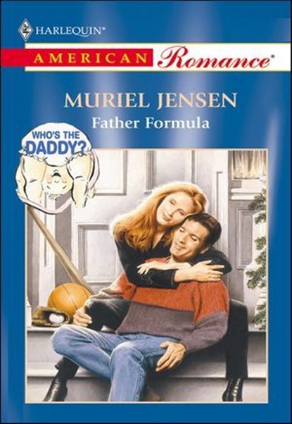 Father Formula, Muriel Jensen - Ebook - 9781460367858