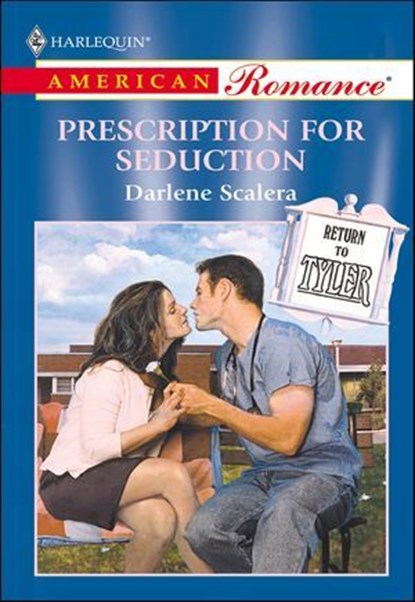 Prescription for Seduction, Darlene Scalera - Ebook - 9781460367865